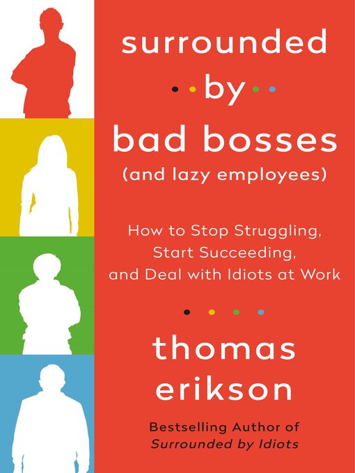 Title details for Surrounded by Bad Bosses by Thomas Erikson - Available